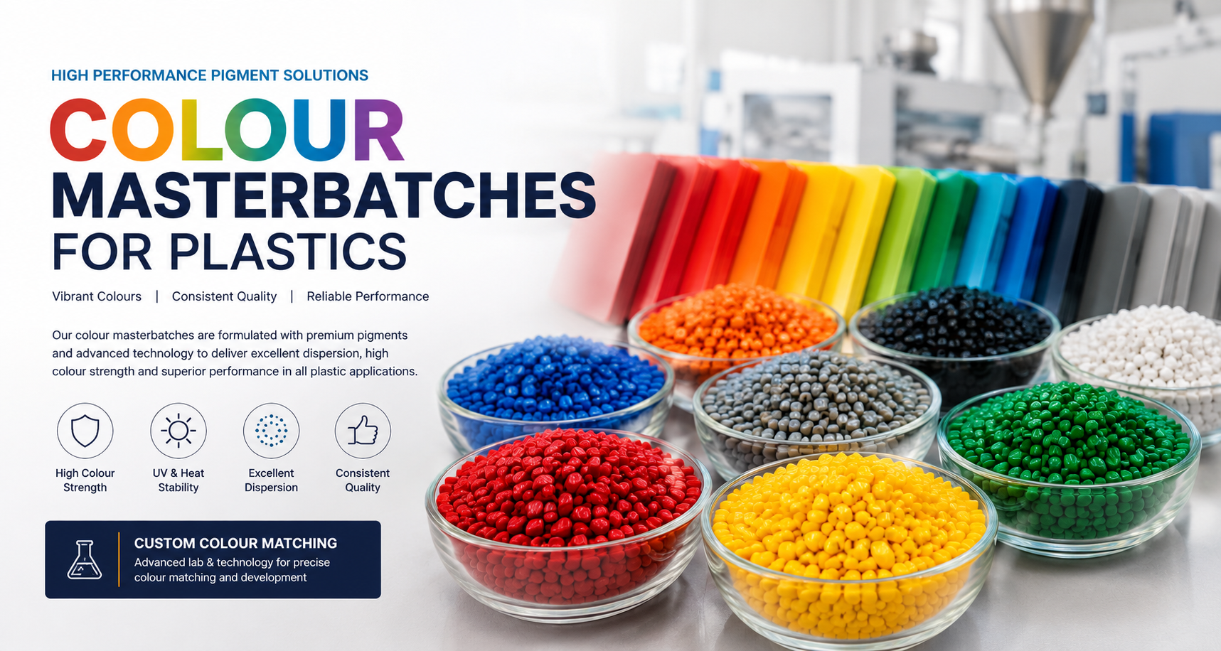 We provide a comprehensive range of standard colour masterbatches designed for excellent consistency, brightness, and processing stability. In addition to our standard portfolio, we specialize in custom colour development using advanced laboratory analysis and spectrophotometer-based colour matching systems.